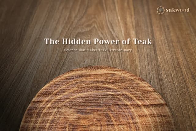 The Hidden Power of Teak